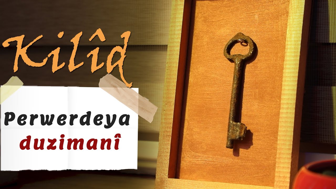 Modela perwerdeya duziman&icirc;| Kil&icirc;d - Mistefa Mistefa | Xelek 8