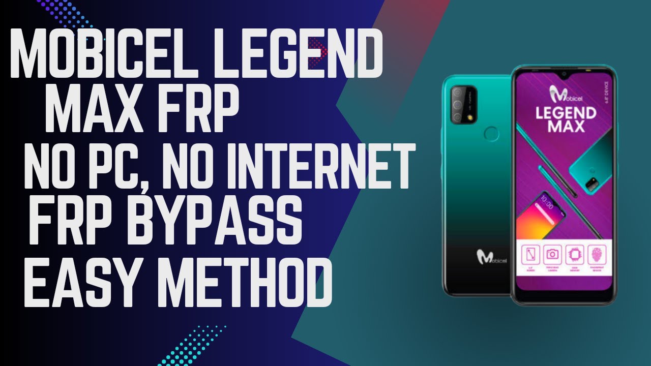 Mobicel Legend Max Frp Bypass, No Pc, No internet Easy Fix