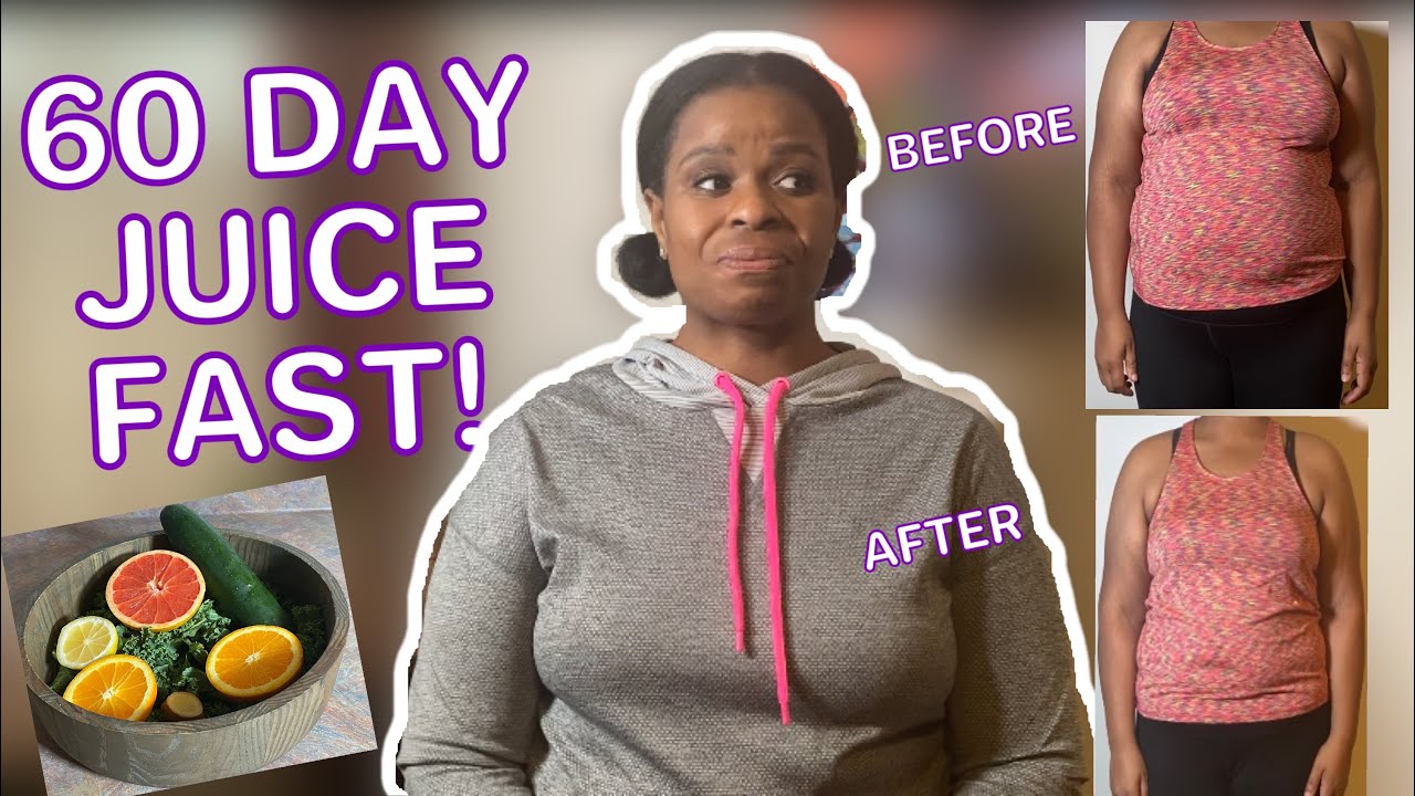 60 DAY JUICE FAST!! || LOST OVER 40 LBS IN TWO MONTHS!