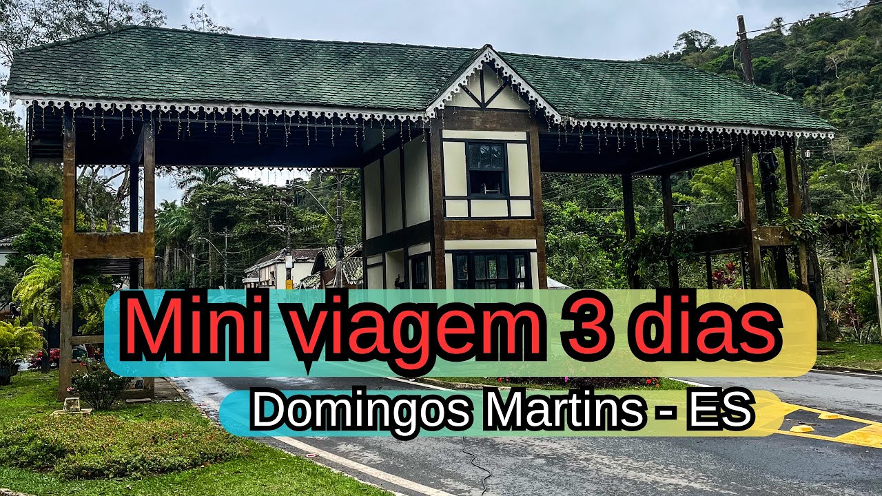 🧳 Roteiro de 3 dias em DOMINGOS MARTINS - ES