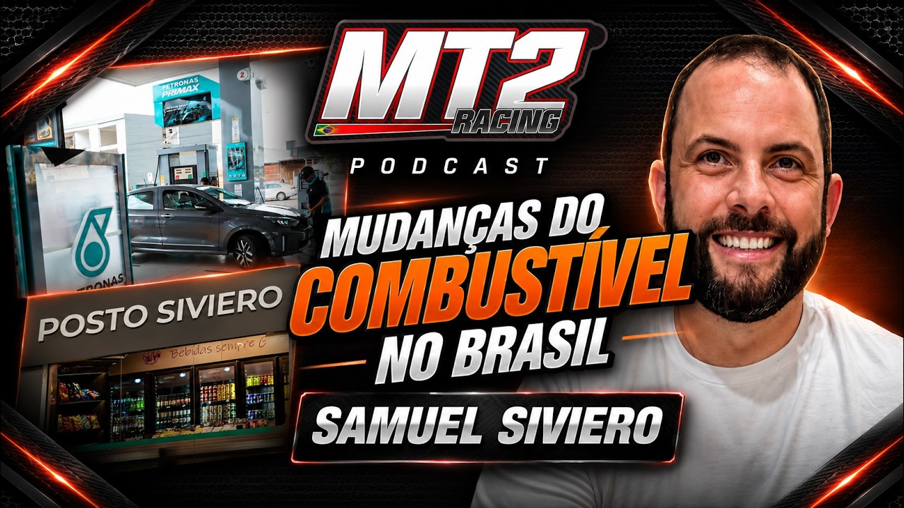 #0006 | Samuel Siviero, Postos Siviero e as novas regras do combustível no Brasil