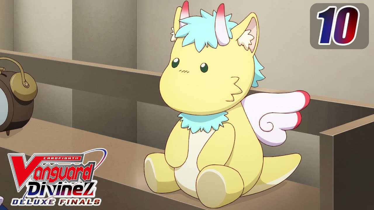 [Episode 10] CARDFIGHT!! VANGUARD Divinez DELUXE Finals - The Chosen Path