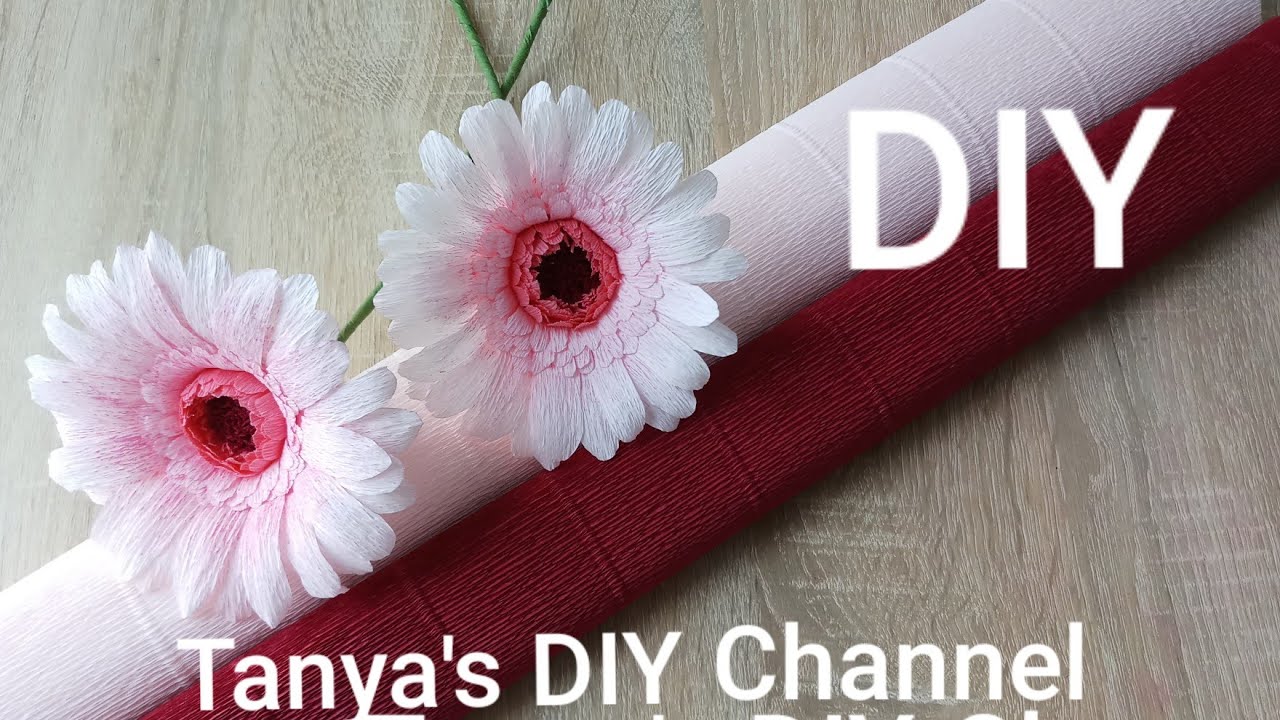 DIY Crepe paper Gerbera Daisy | Gherbera din h&acirc;rtie creponata | Гербера из гофрированная бумага
