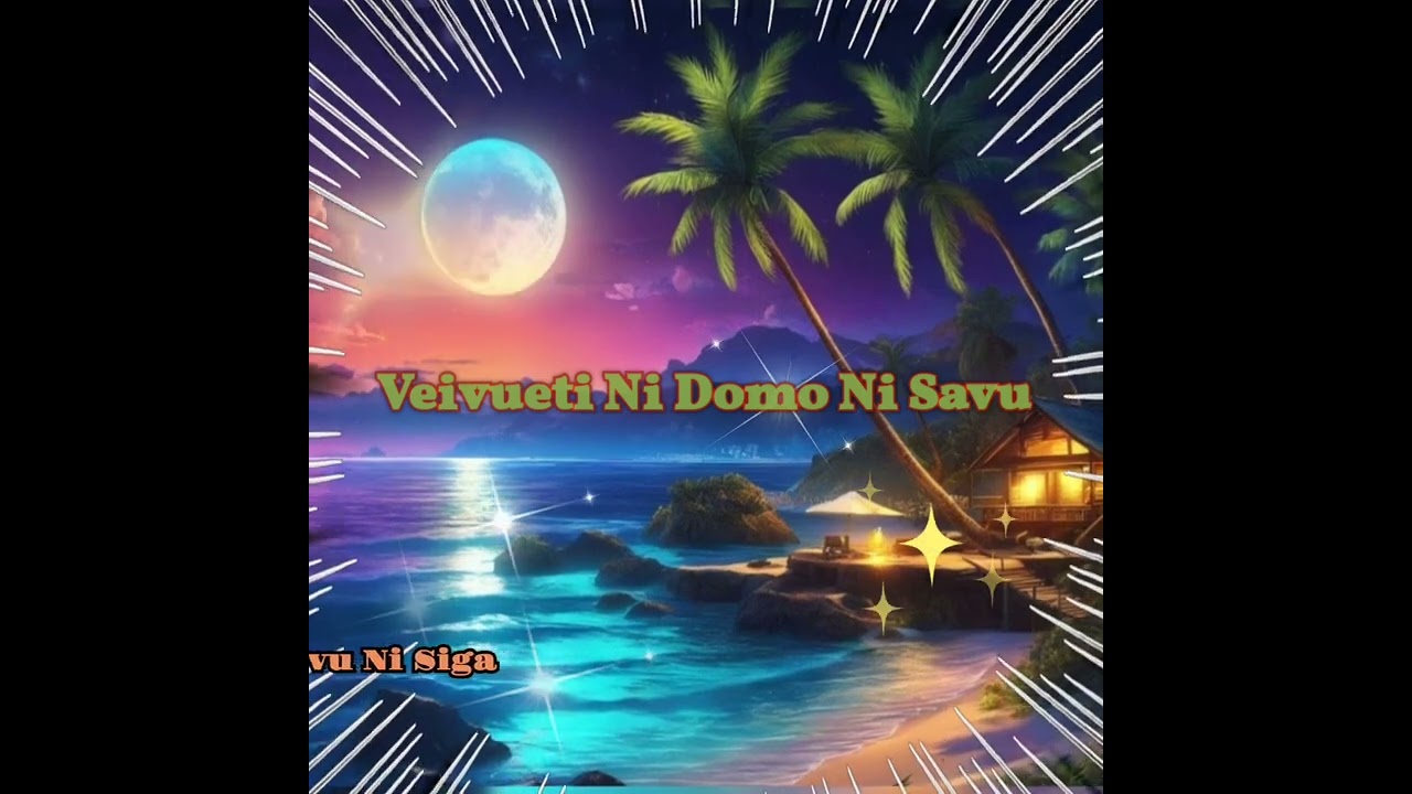 Veivueti Ni Domo Ni Savu - Isa Tailevu Ni Siga