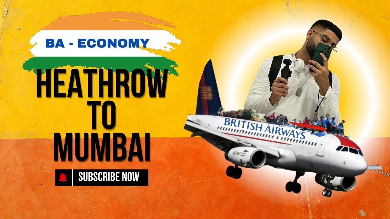 British airways London Heathrow to Mumbai International - FULL REVIEW
