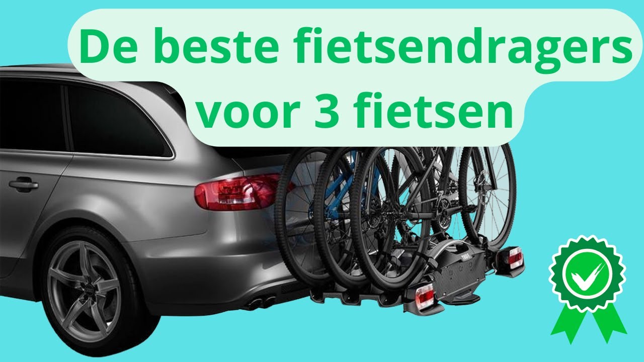 De Beste Fietsendragers Voor 3 Fietsen (Getest)