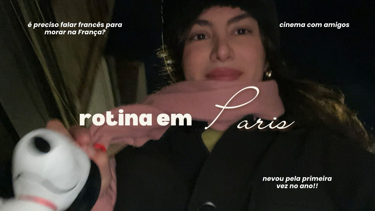 A realidade sobre estudar e trabalhar na frança & rotina nos dias frios  