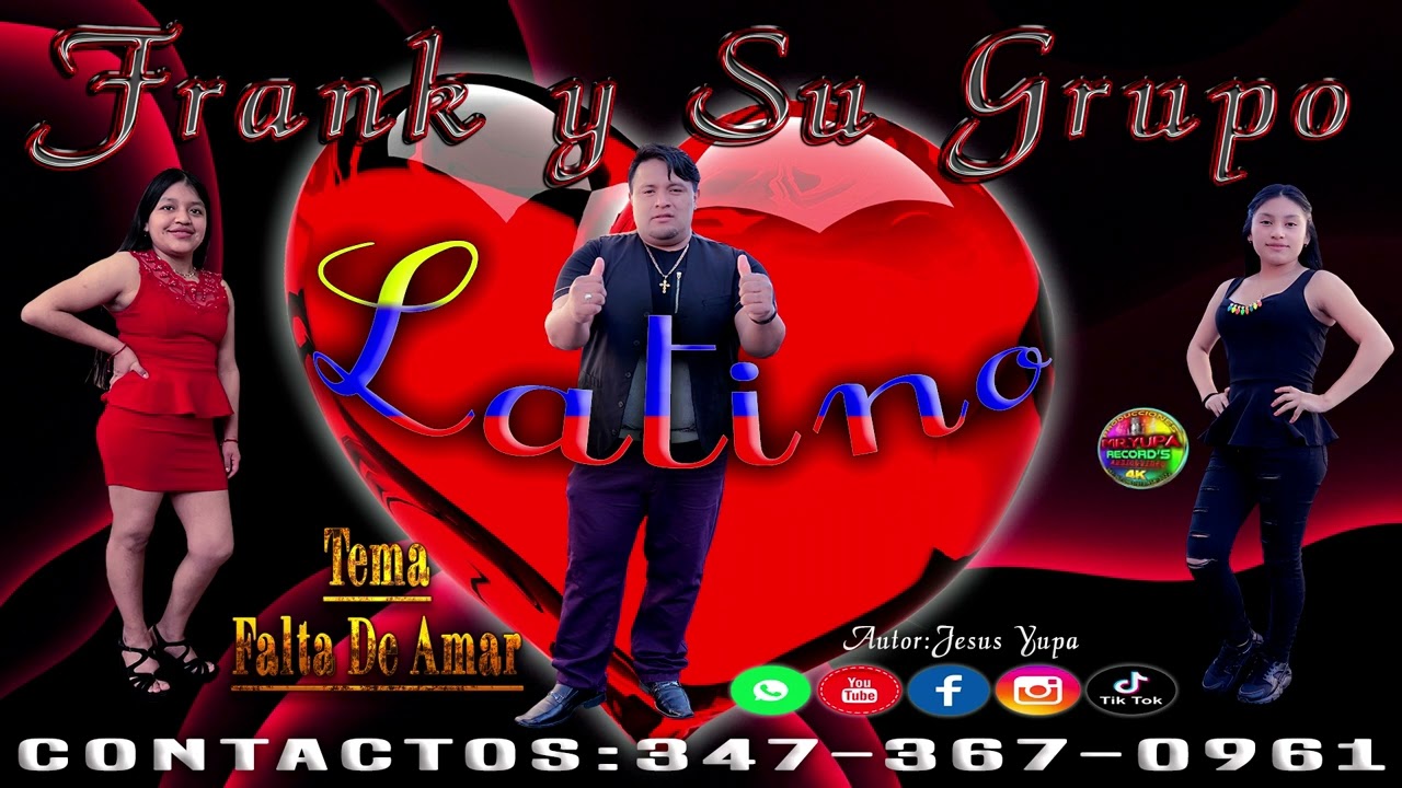 por falta de amor frank y su grupo corazon latino 2023