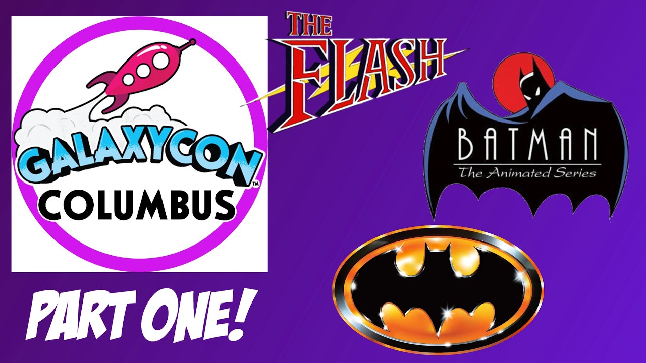THE FLASH, BATMAN & more! My trip to GalaxyCon Columbus-Pt 1! (Ep. 513)