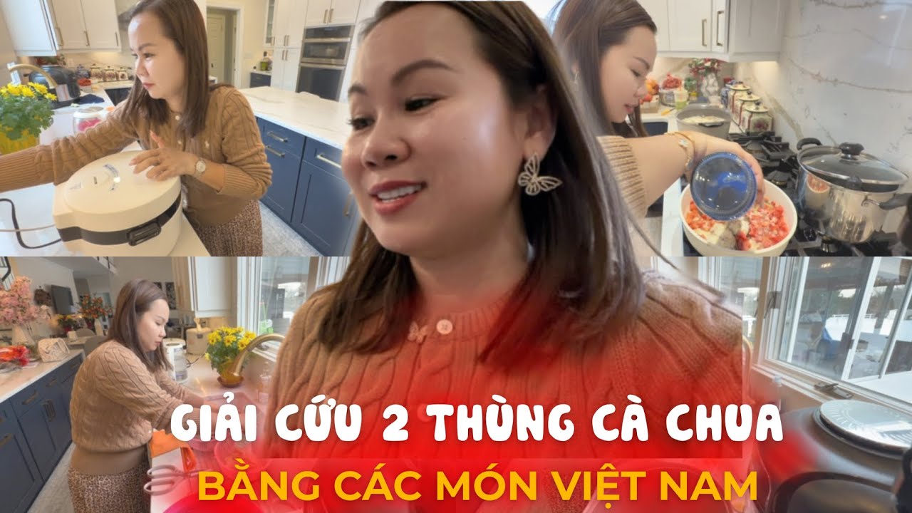 Giải Cứu Thành Công Hai Thùng Cà Chua Bằng Những Món Ăn Quen Thuộc Việt Nam | Đến Mỹ Cùng Mai