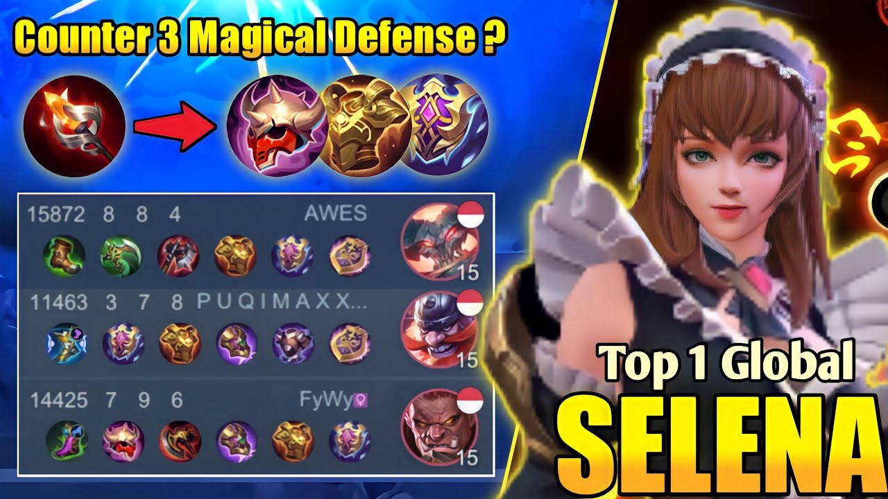 Build Selena Tersakit Counter 3 Magical Defense? Selena Top 1 Global 2022 ~ Mobile Legends
