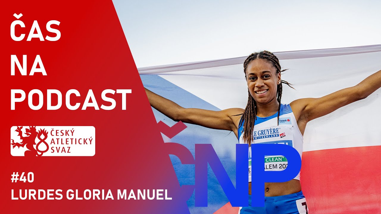 #40 Lurdes Gloria Manuel: Očekávání mě nesvazují... běhám, protože mě to baví | ČAS NA PODCAST