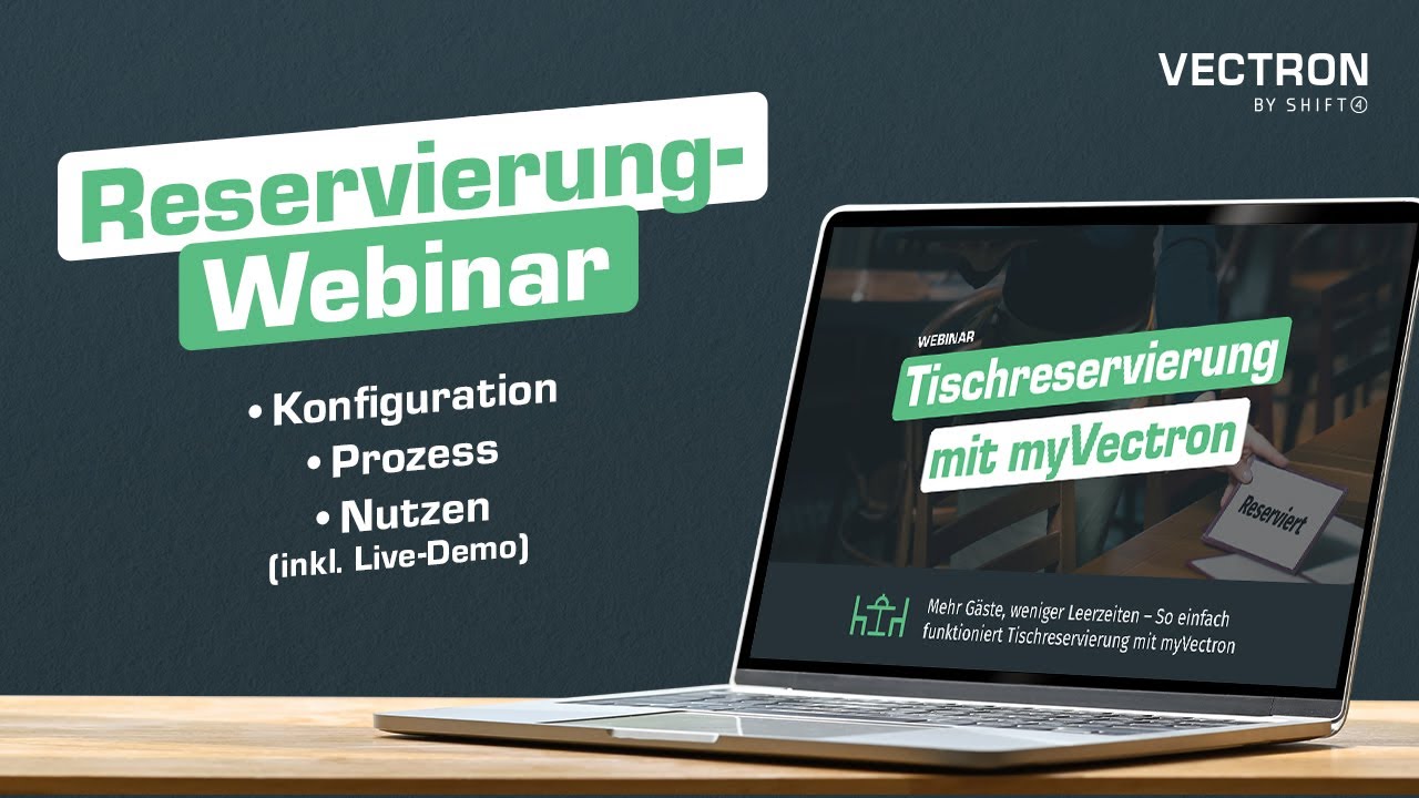 Mehr G&auml;ste, weniger Leerzeiten &ndash; So einfach funktioniert Tischreservierung mit myVectron