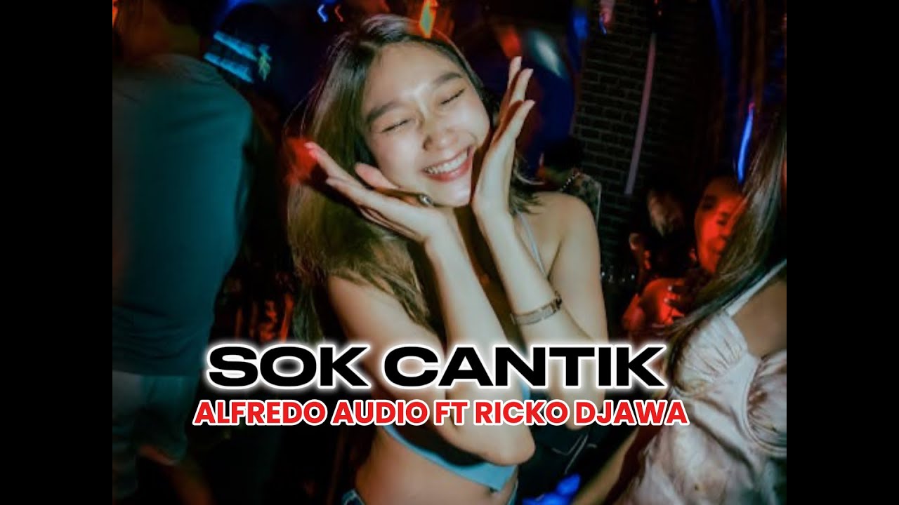 DUCTH KANCINGAN SOK CANTIK 20K26_ALFREDO AUDIO FT RICKO DJAWA