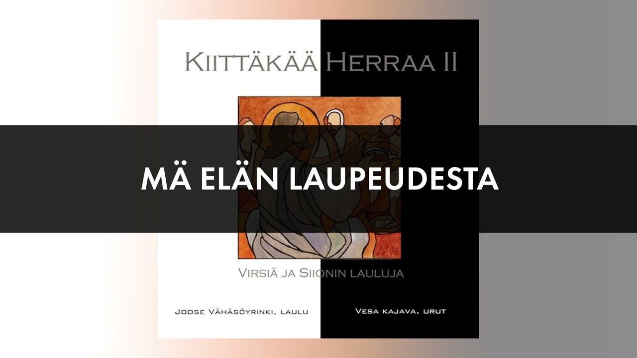 Virsi 275 Mä elän laupeudesta