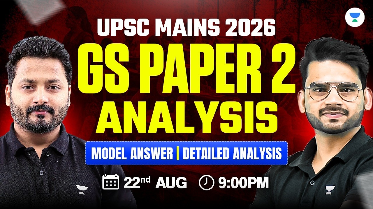 🔴LIVE Complete GS 2 Paper Detailed Analysis | UPSC Mains 2026 | GS Paper 2 Mains Polity Model Answer