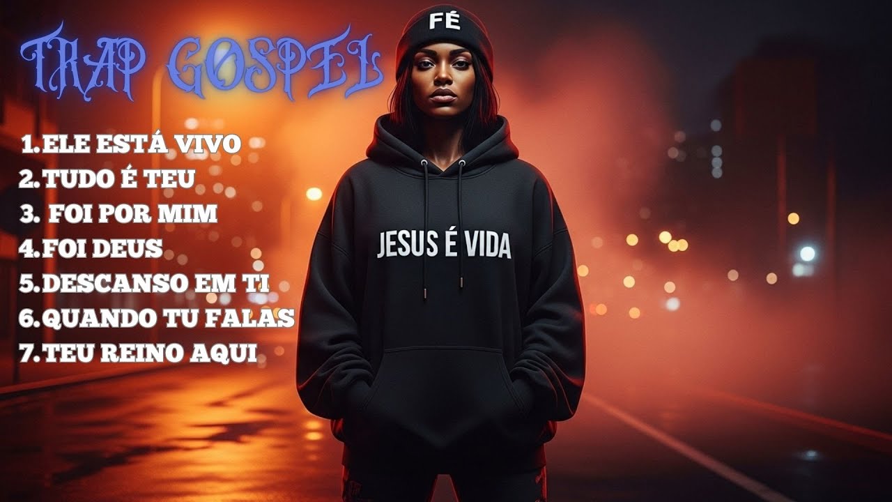 Trap Gospel | 30 Minutos de Louvores Para te Motivar em | 2026