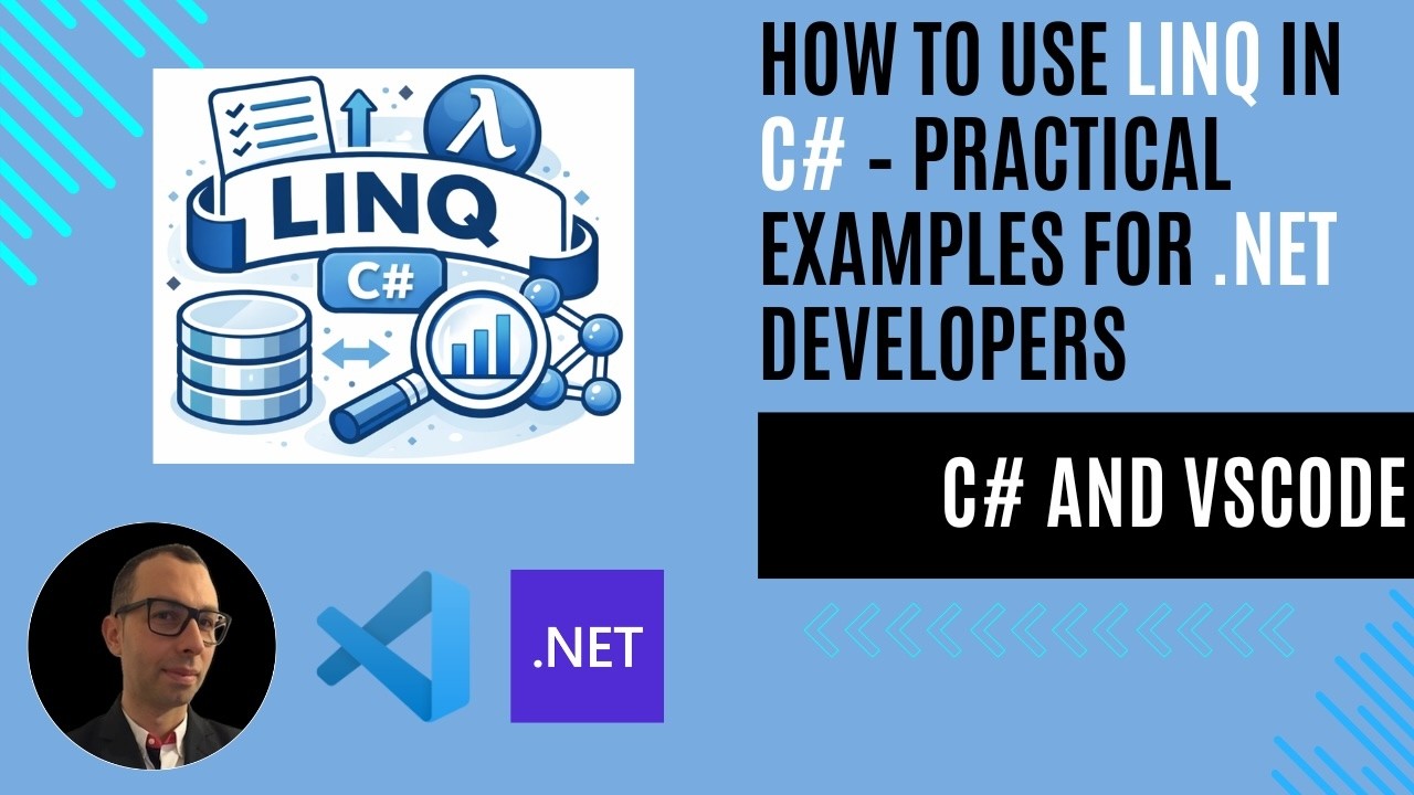 How to Use LINQ in C# &ndash; Practical Examples for .NET Developers