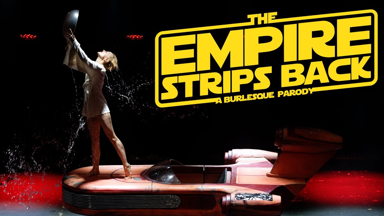 The Empire Strips Back 💃| Landspeeder | #theempirestripsback #starwars #burlesque_dancer