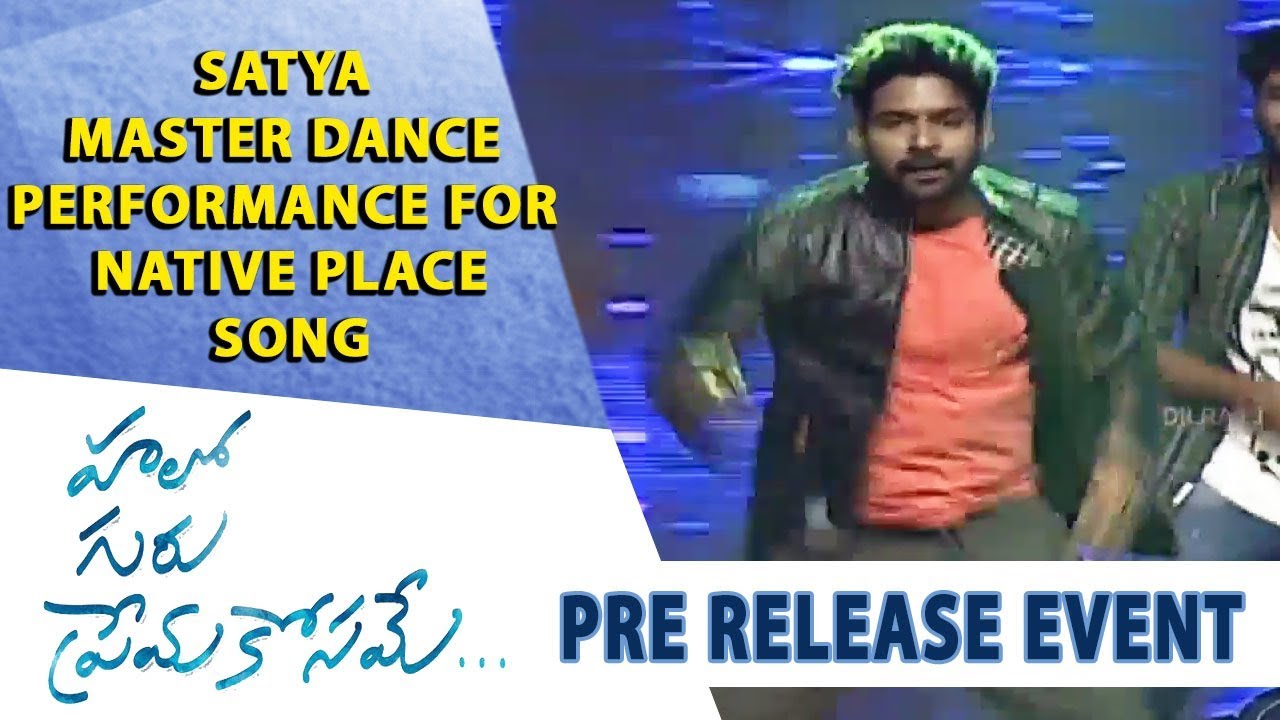 Satya Master Dance Performance fro Native Place Song - Hello Guru Prema Kosame Pre-Release Event