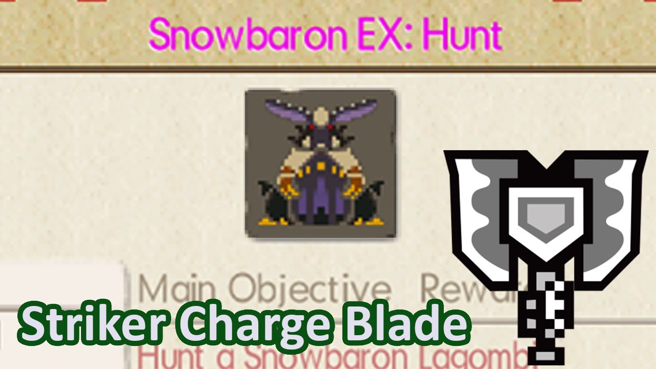 Snowbaron EX vs Striker Charge Blade 13'57 | MHGU/MHXX