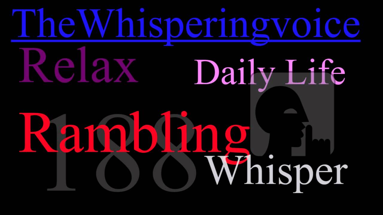 Whisper ~ 188 ~ Relaxing Chat
