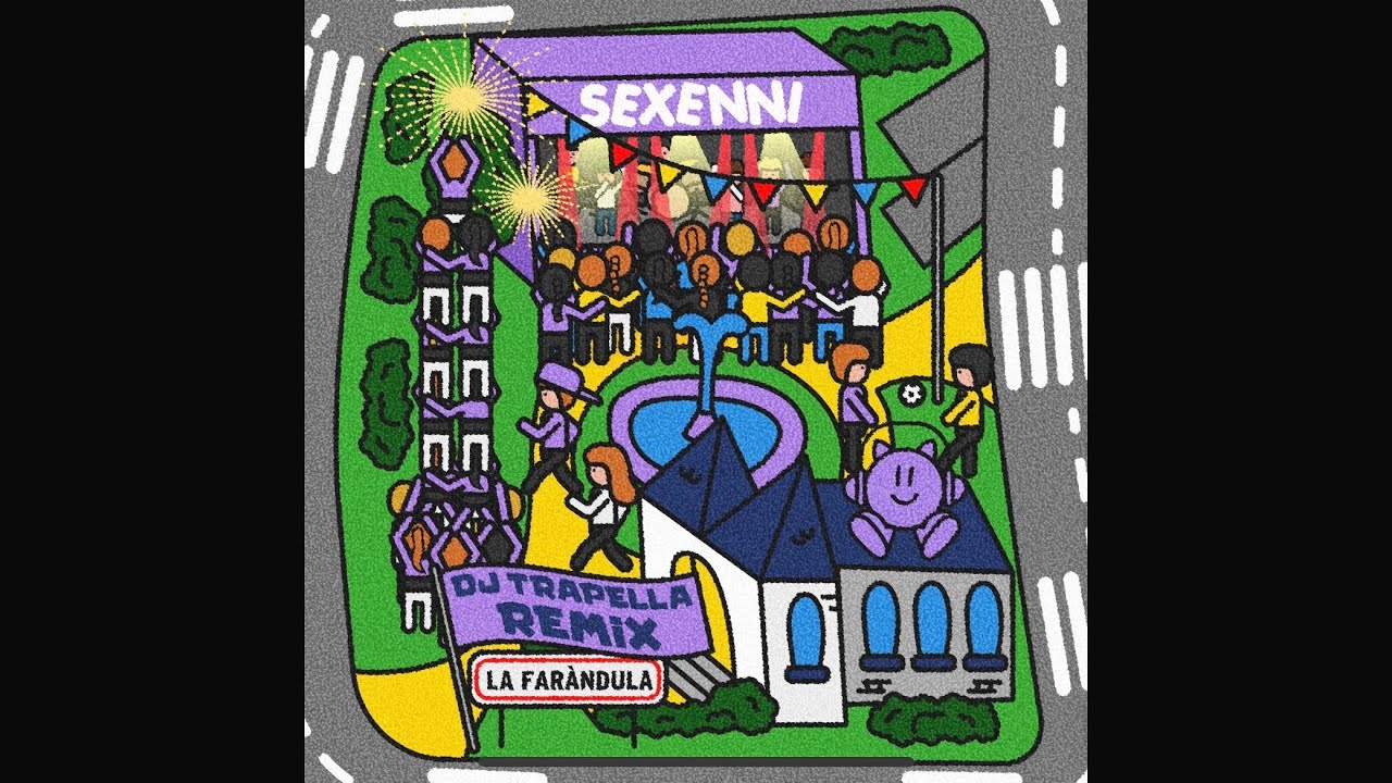 Sexenni - La Far&agrave;ndula - DJ Trapella Remix