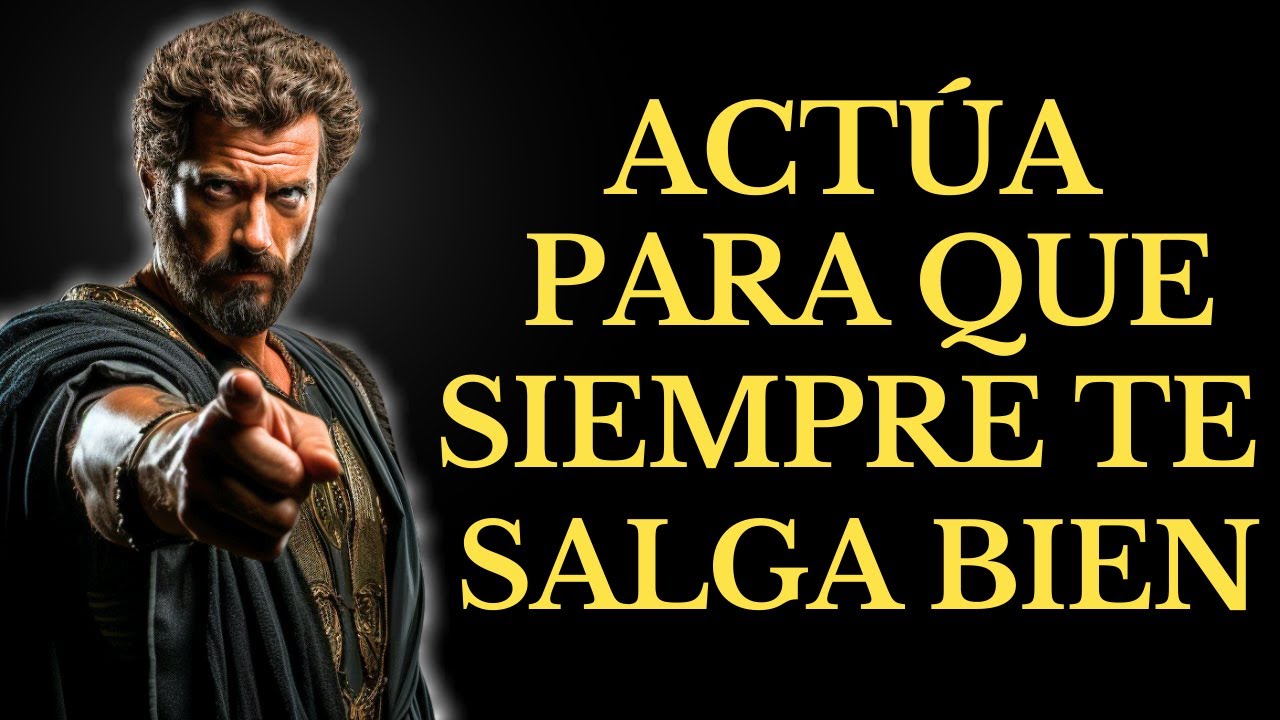 15 LECCIONES ESTOICAS PARA QUE TODO TE SALGA BIEN EN LA VIDA | LECCIONES de ESTOICISMO