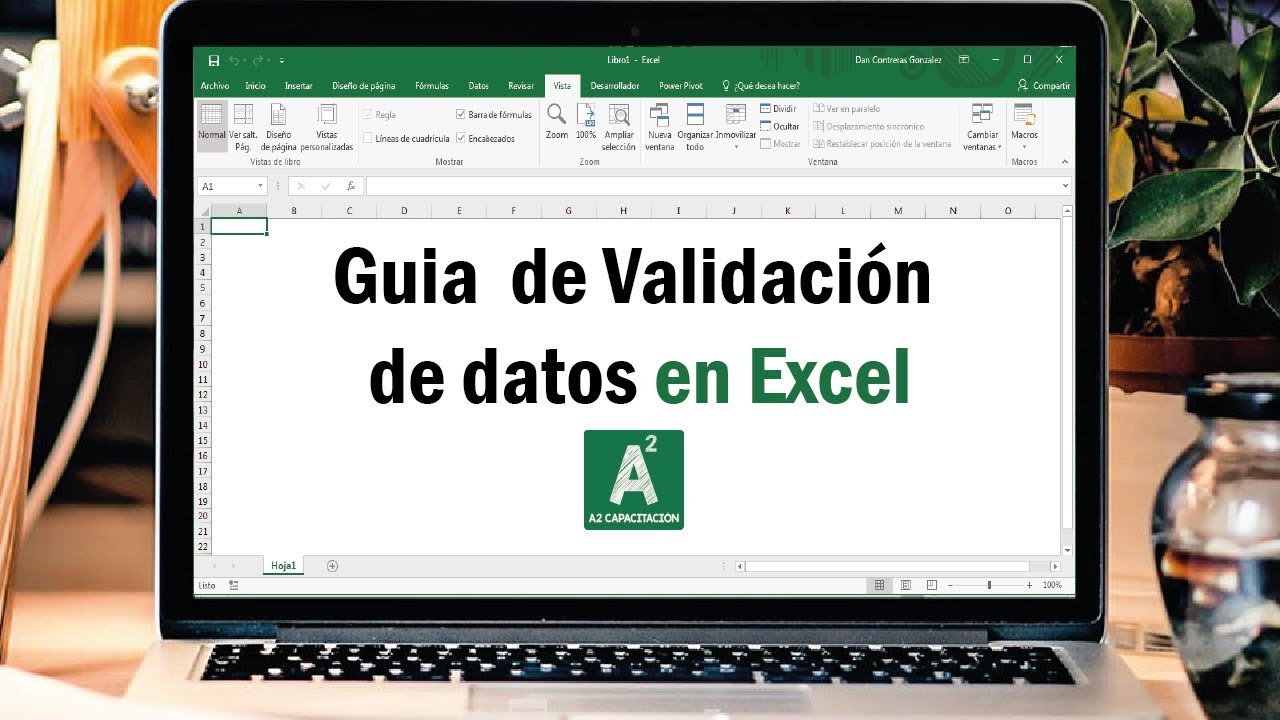 La biblia de Validacion de Datos en Excel. ¡Listas desplegables, validación personalizada y más!