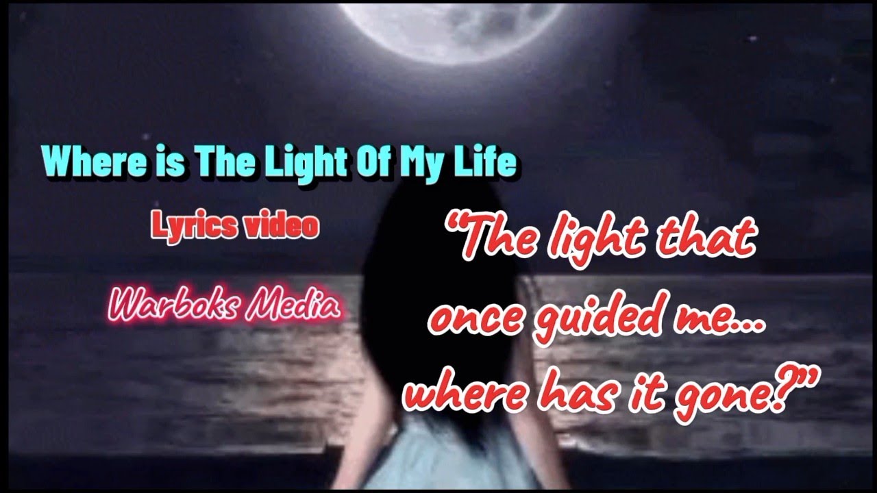 Where is The Light Of My Life ( Lyrics video ) Classic Ballad Song 