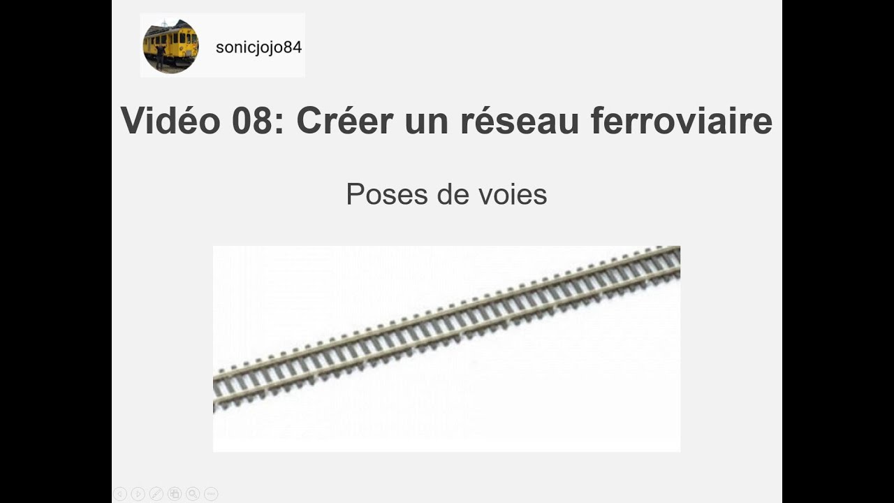 08 Créer un réseau ferroviaire Pose de voies