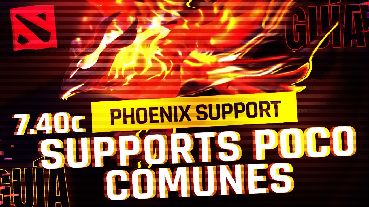 Guia de Phoenix | Hard Support | Supports Poco Comunes | 7.40c | Dota 2