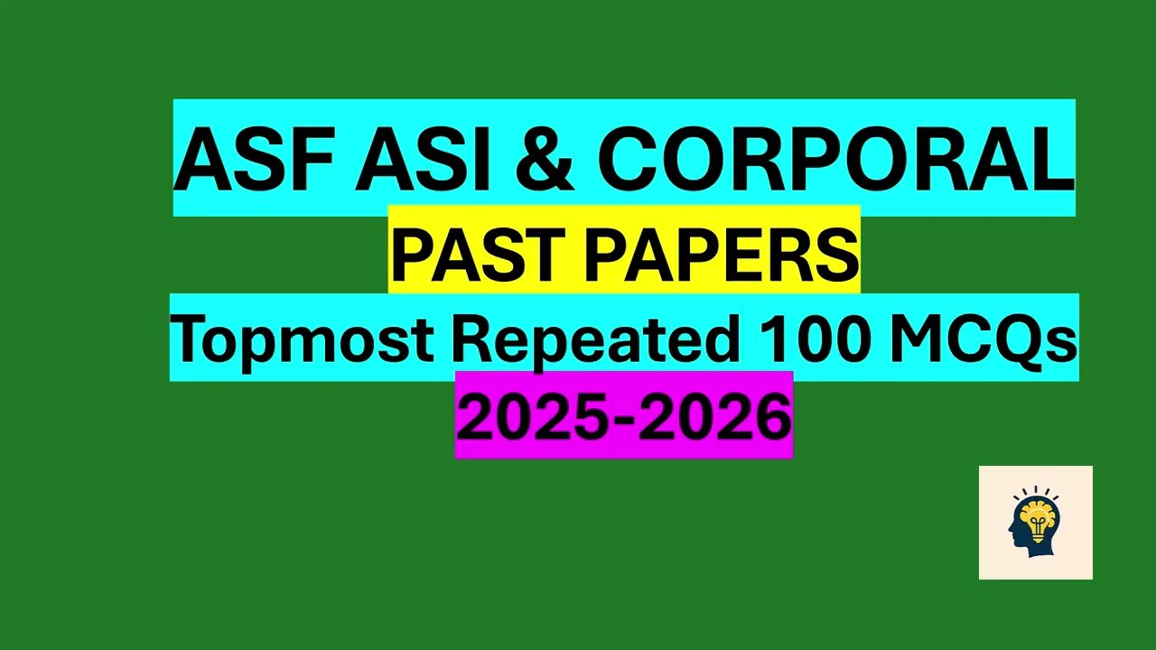 ASF Past Papers Most Repeated Solved MCQs | ASI | CORPORAL | AD | ALL Posts | Sample Paper