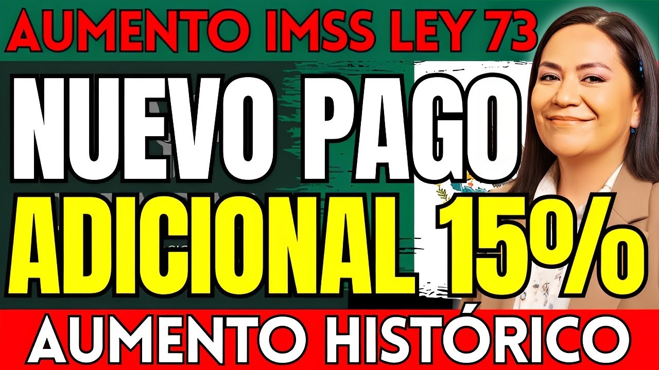 ✅ ¡CONFIRMADO!: Pensionados de la Ley 73 RECIBIRÁN Pago Adicional del 15% en Diciembre 2025