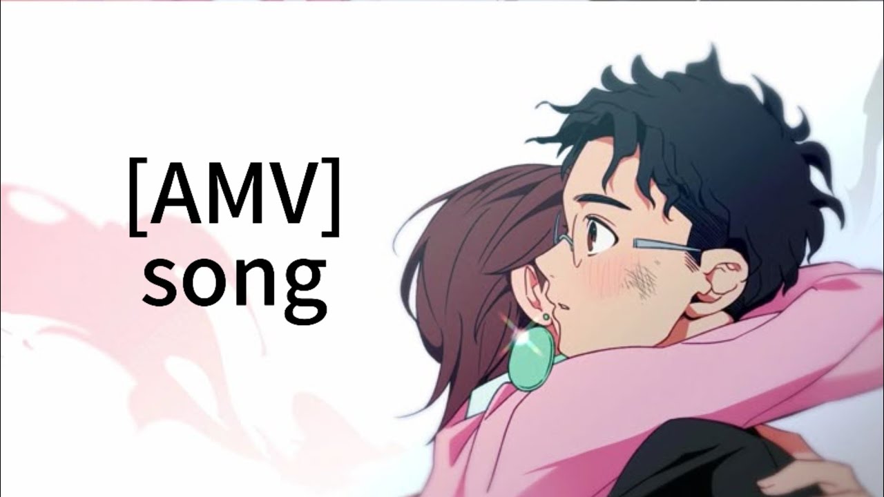 [AMV] song  | DAN_DA_DAN anime Se 1| #amv #anime  #amvsong