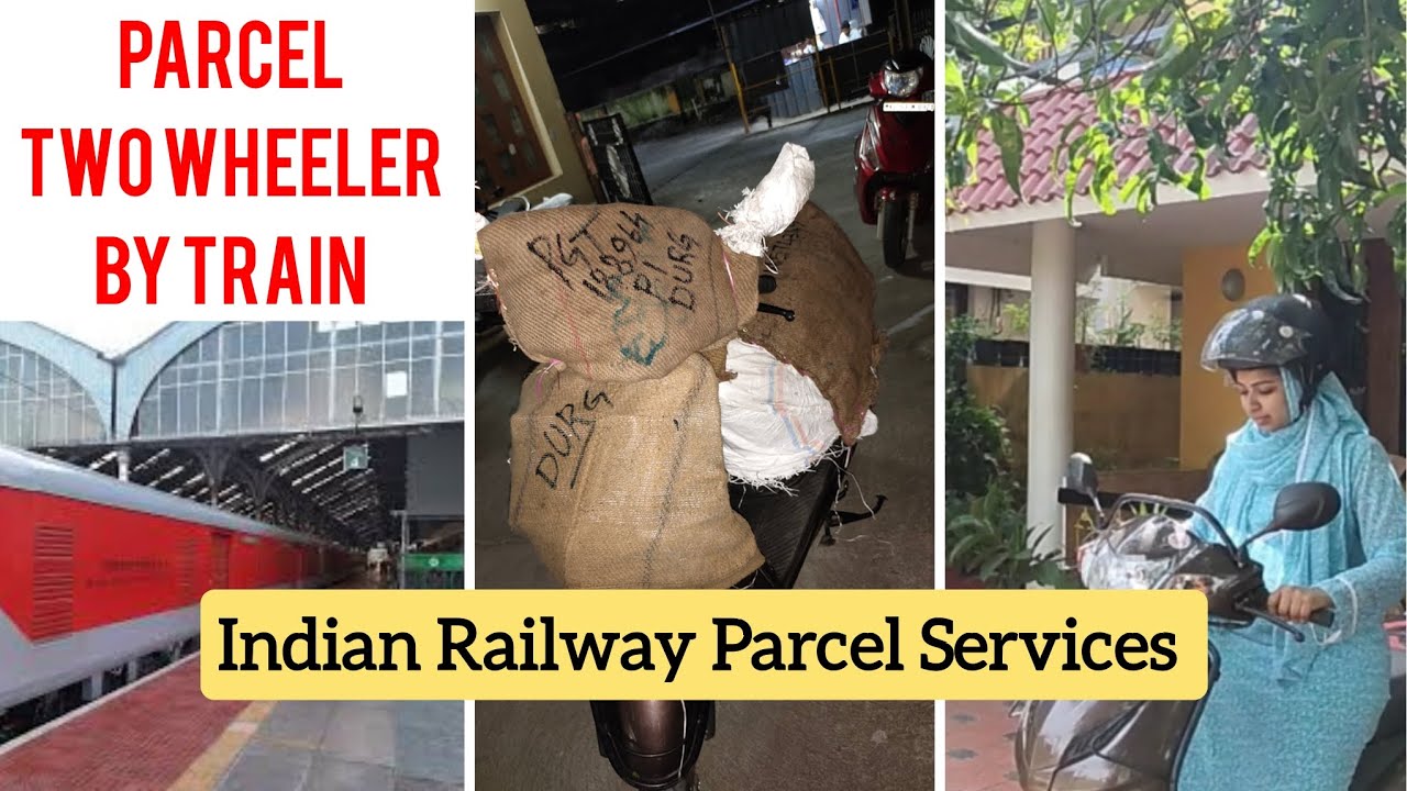 Parcel Two Wheeler by Train : Indian Railway Parcel Services