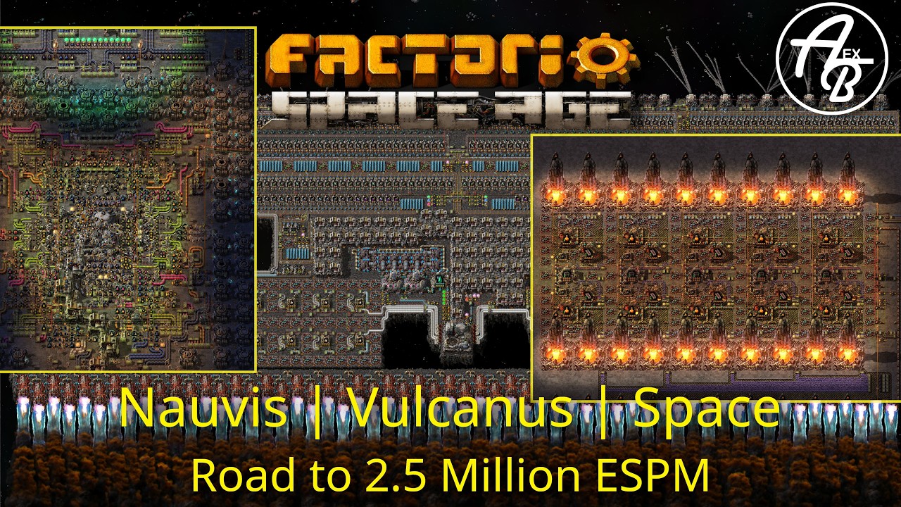 Nauvis & Vulcanus & Space  [Road to 2.5 Million ESPM]