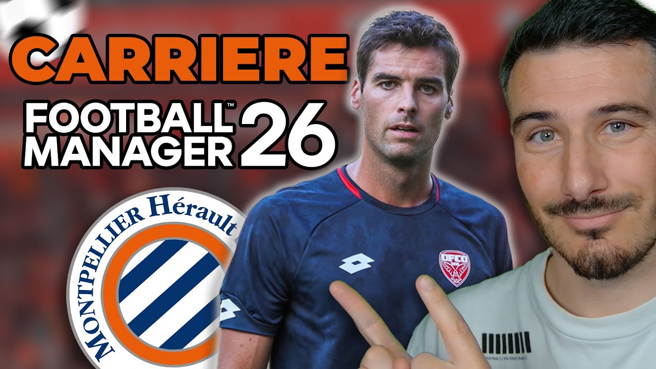 UNE PREMIÈRE DANS NOTRE CARRIÈRE : ON A UN SOUCIS ! Carrière FM26 avec le MHSC - Épisode 62
