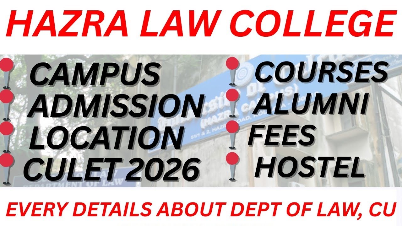 EVERY DETAILS ABOUT HAZRA LAW COLLEGE || DEPARTMENT OF LAW, UNIVERSITY OF CALCUTTA, HAZRA CAMPUS ||