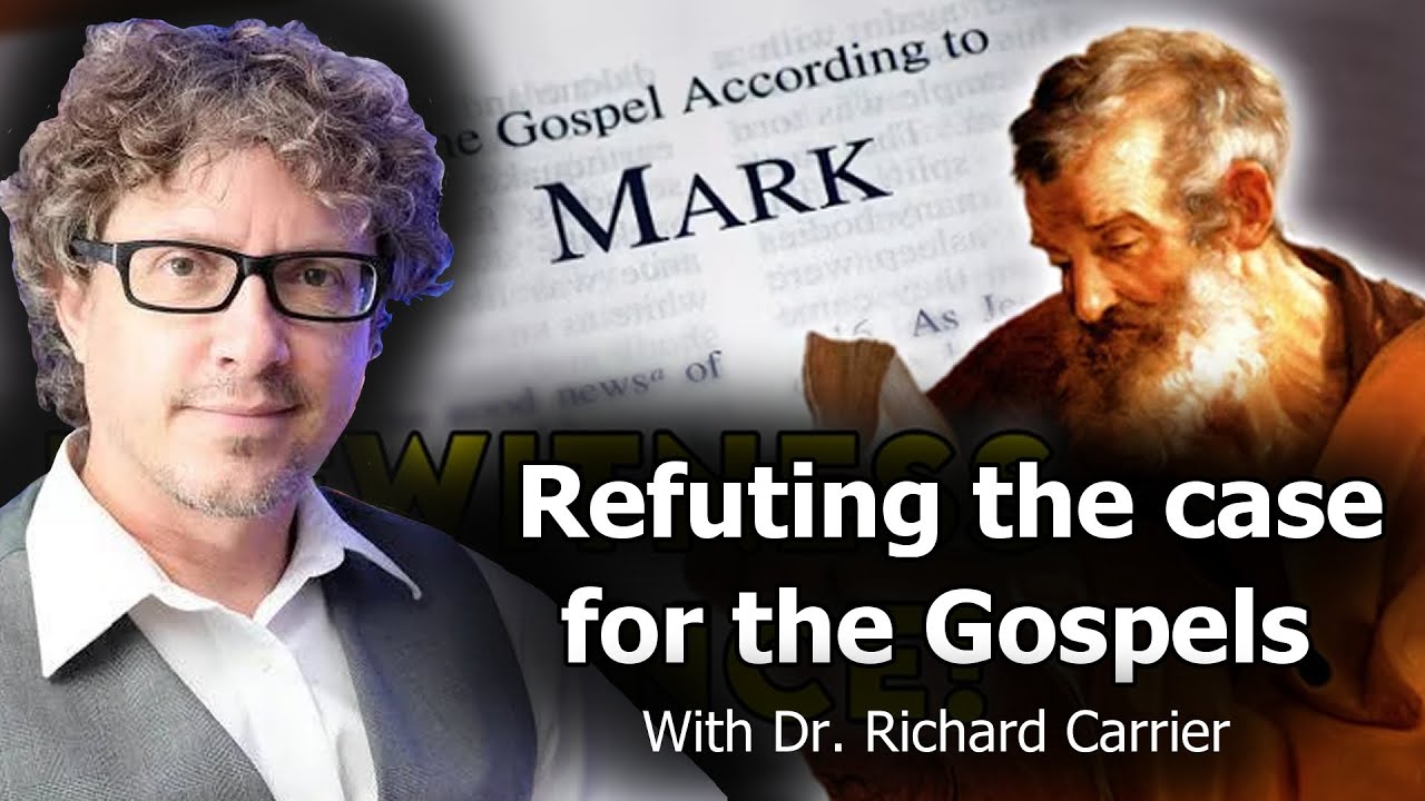 Richard Carrier Refutes InspiringPhilosophy's case for the Gospels!