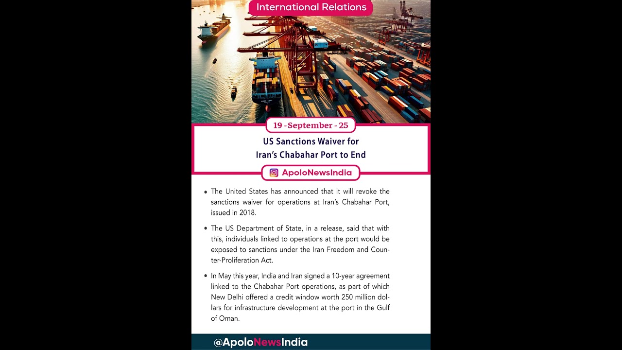 US Sanctions Waiver for Iran’s Chabahar Port to End, Effective September 29