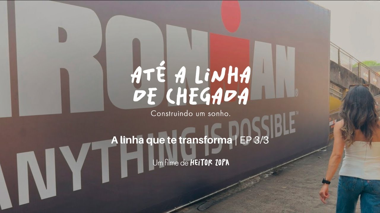 A linha que te transforma | Ironman 70.3 São Paulo