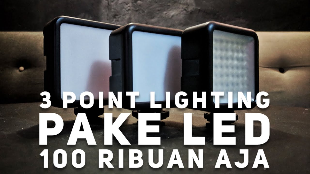 BELAJAR 3 POINT LIGHTING DENGAN LAMPU LED MURAH DARI ULANZI w49 vl49 dan vijim vl81