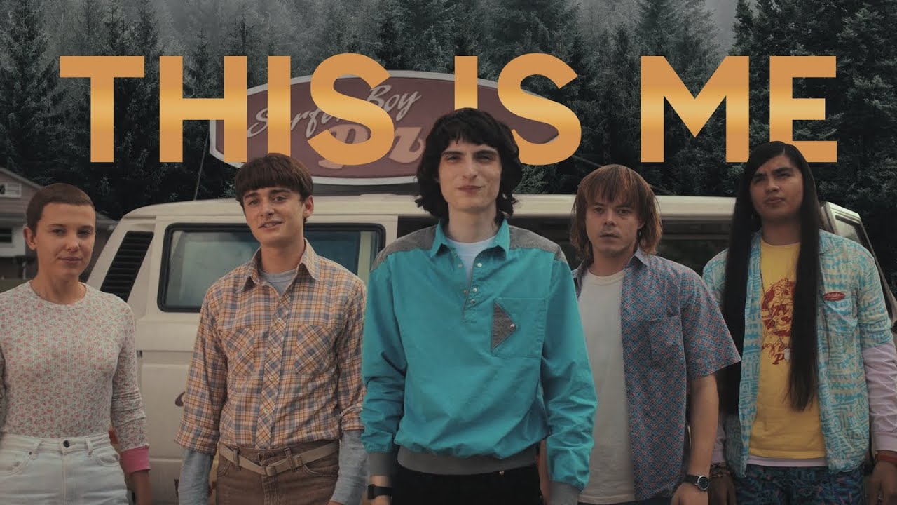 This Is Me | Stranger Things