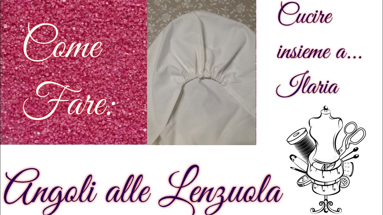 Come fare gli angoli alle lenzuola -How to make corners on the sheets - DIY - cucito creativo