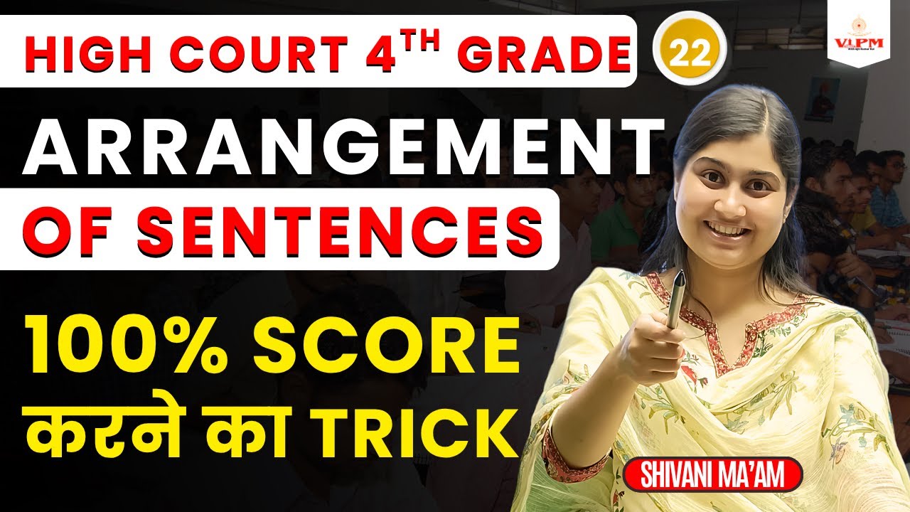 Arrangement of Sentences | 100% Score करने की Trick | Shivani Ma’am | VIPM