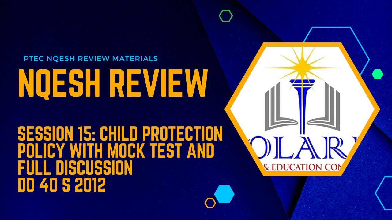 NQESH Review Session 15: Child Protection Policy With Mock Test and Full Discussion