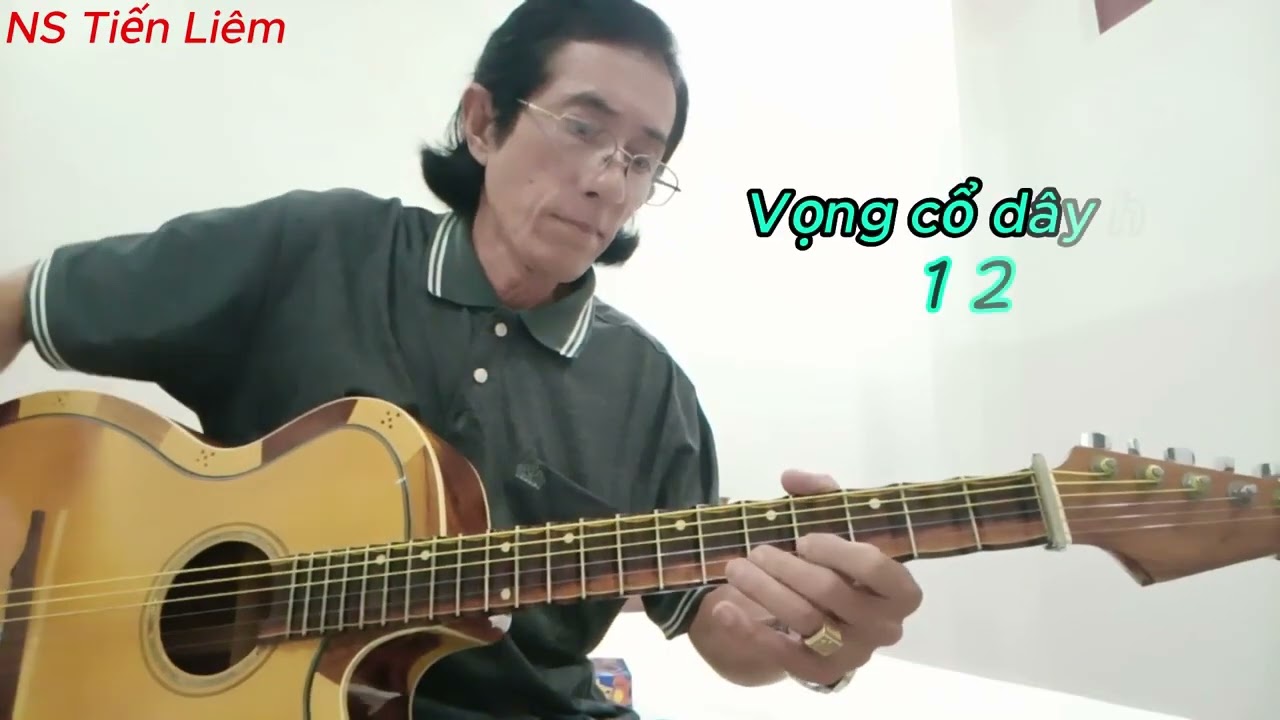 Văn thiên tường Khúc dựng 6 câu  Vọng cổ dây hò tư 1 2 3  NS Tiến Liêm