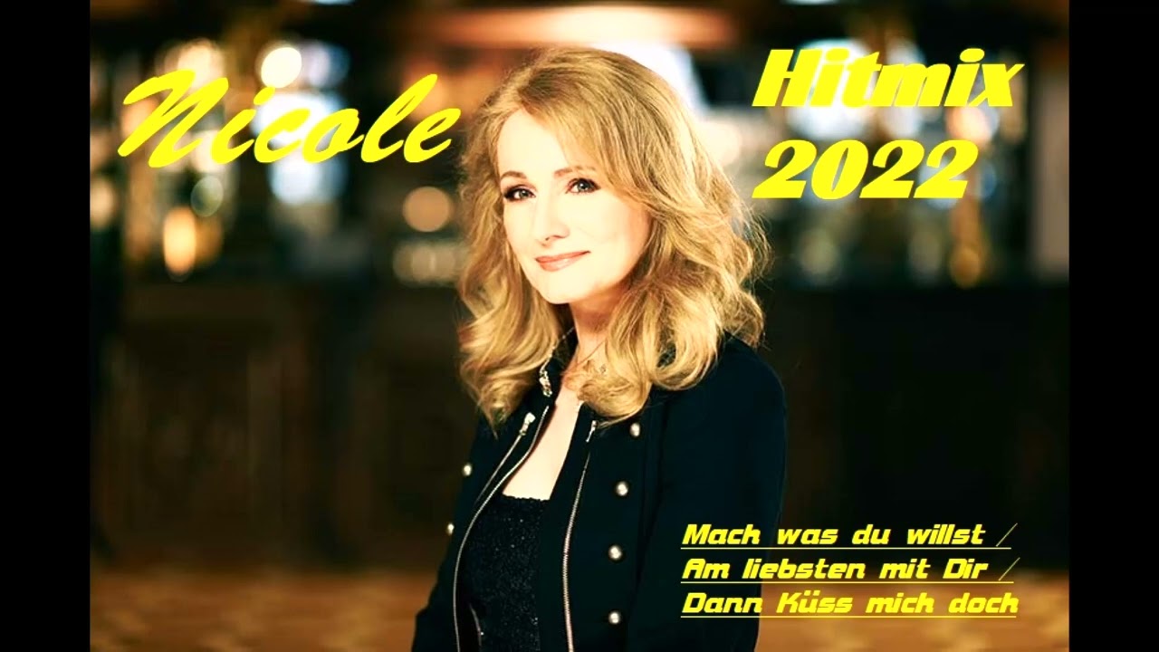 Nicole -  Hitmix 2022  ( Discofoxmix )