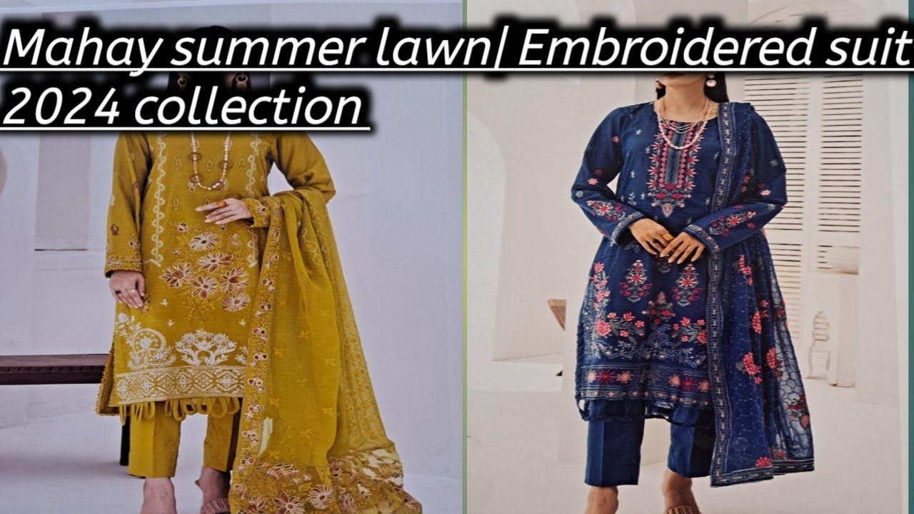 Mahay summer lawn| Embroidered suit | 2024 collection #viral #style #nonstop fashion